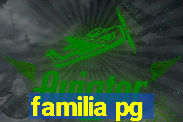 familia pg